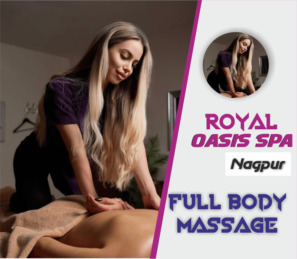 Full Massage Service in Dharampeth Nagpur